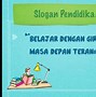 Slogan Pendidikan Dan Artinya